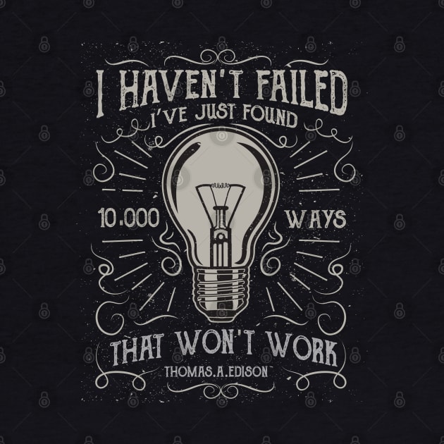 I have not failed by old_school_designs